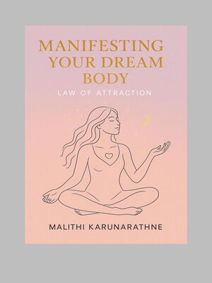 cover image of Manifesting your dream body
